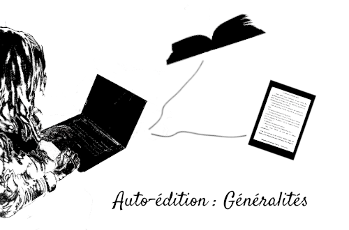 Image d'introduction rubrique Auto-édition Généralités